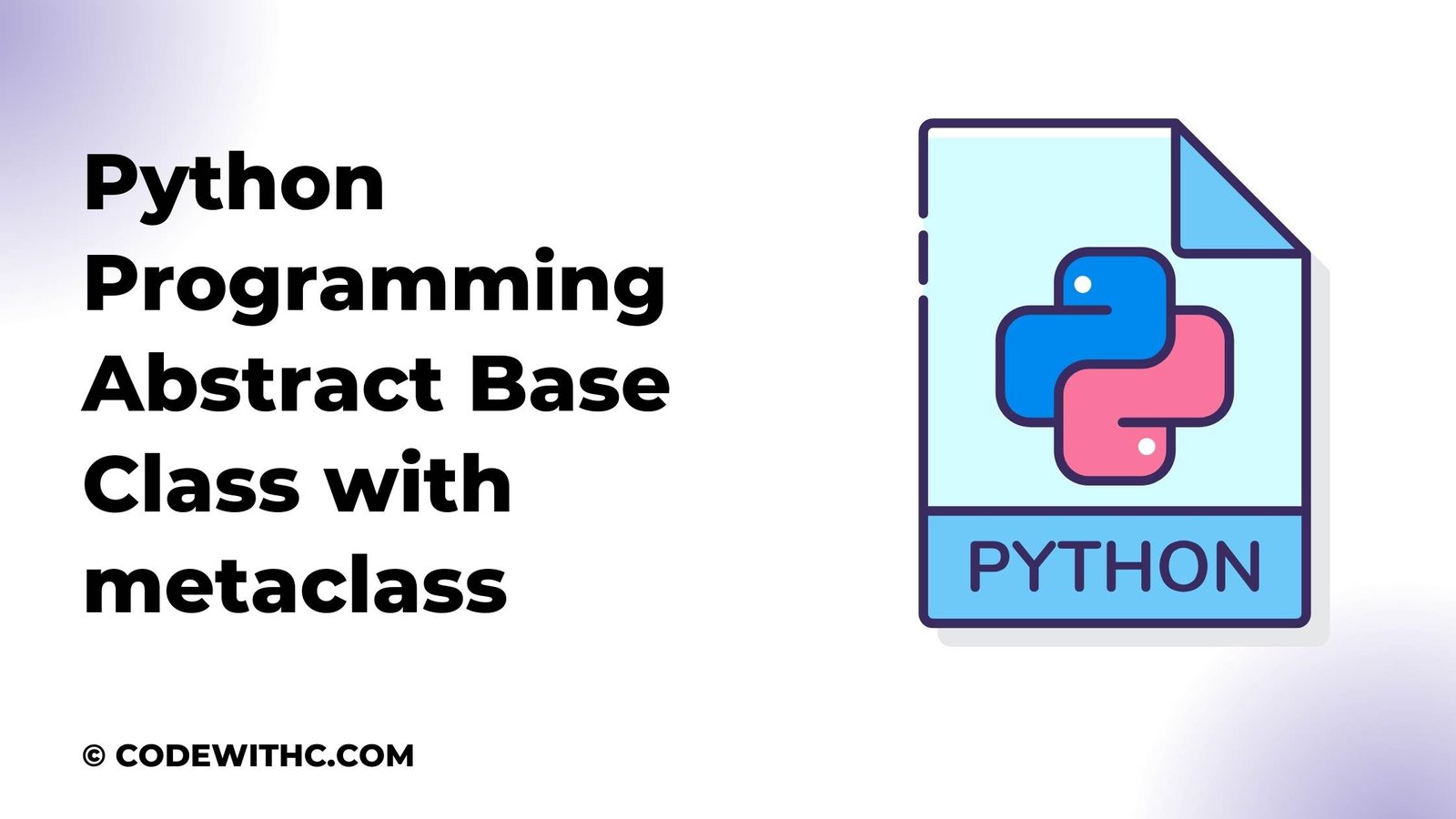Python Programming Abstract Base Class with metaclass 1 Python Programming Abstract Base Class with metaclass